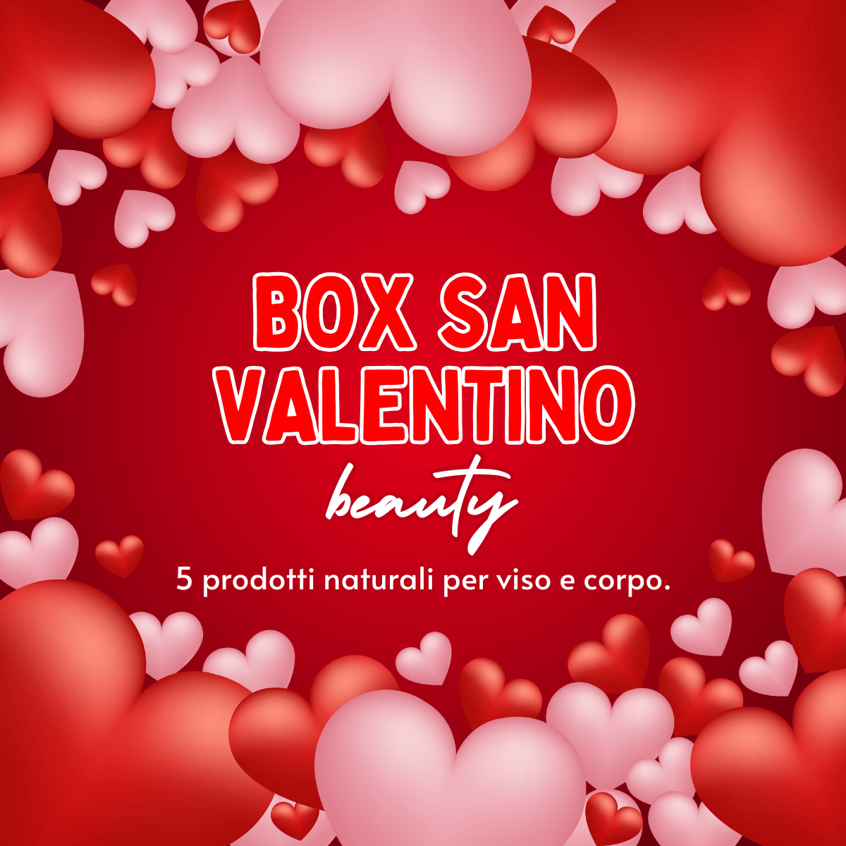 Box di San Valentino